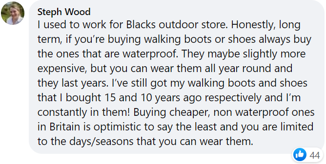 Steph's Facebook comment says that waterproof boots are well worth the money. They last longer and can be worn in any weather.