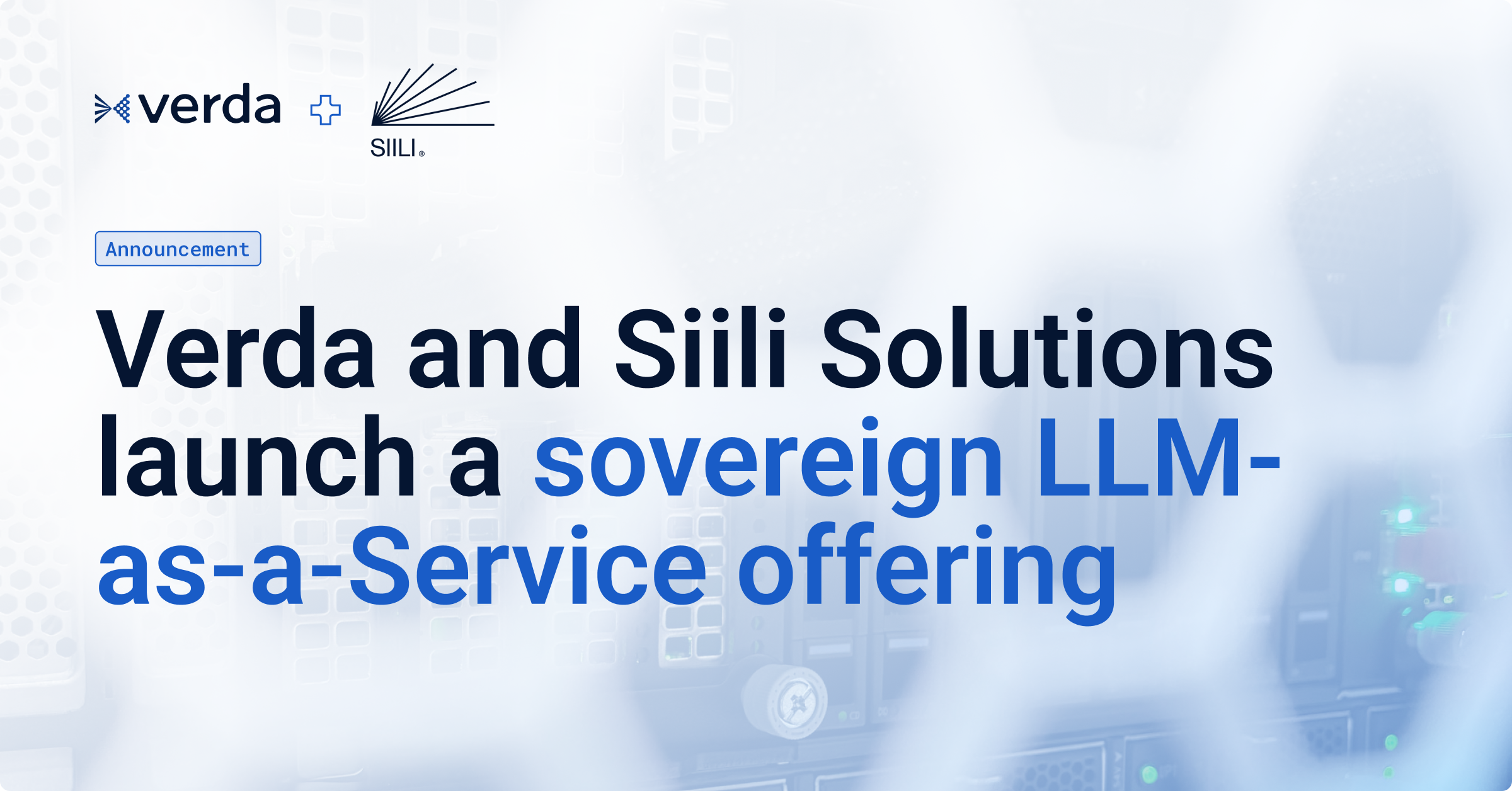 Verda and Siili Solutions launch a sovereign LLM-as-a-Service offering ...