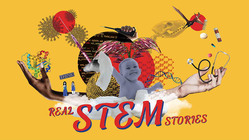 Real STEM stories banner with various science graphics including a stethoscope, DNA, fingerprints, and medicine. 