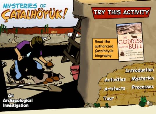 asset Screenshot of smm.org/catal's homepage, which includes text "Try this activity," "Read the authorized Çatalhöyük biography," and links that say Introduction, Activities, Mysteries, Artifacts, Processes, and tour