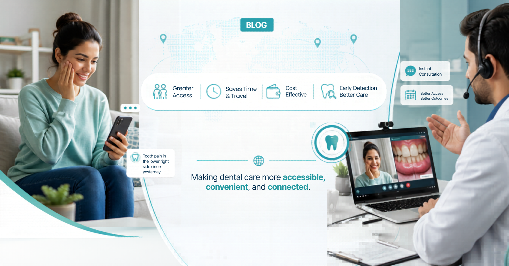 How Teledentistry is Shifting the Dental Paradigm Globally