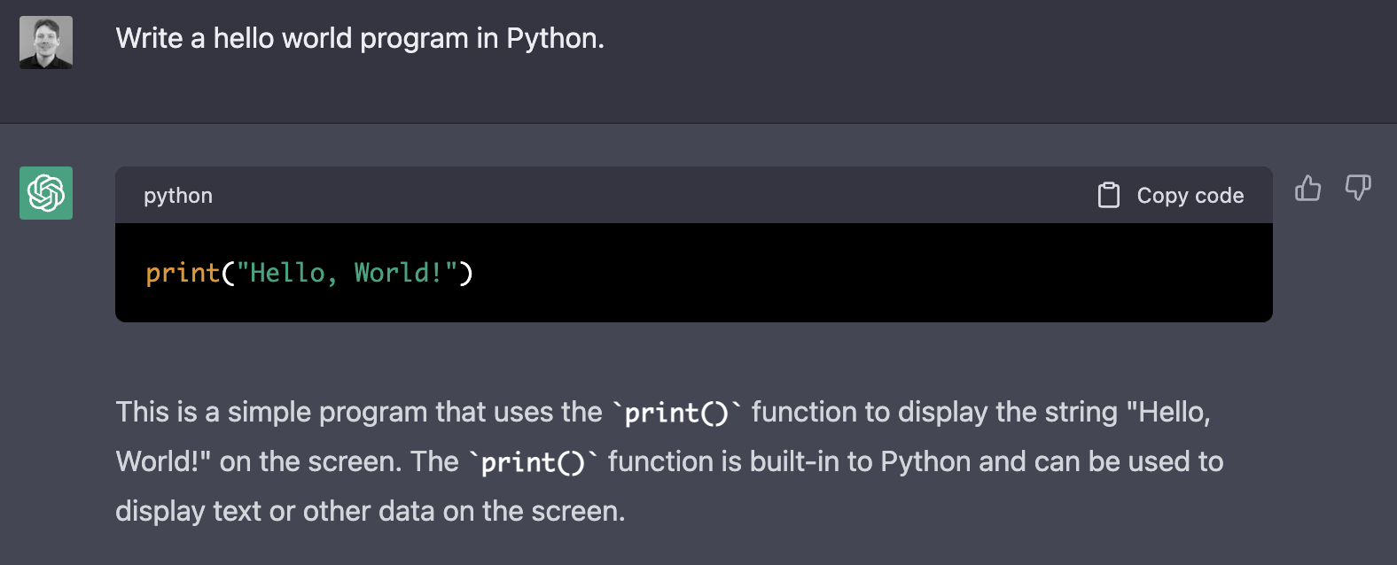 ChatGPT > Write a hello world program in Python.