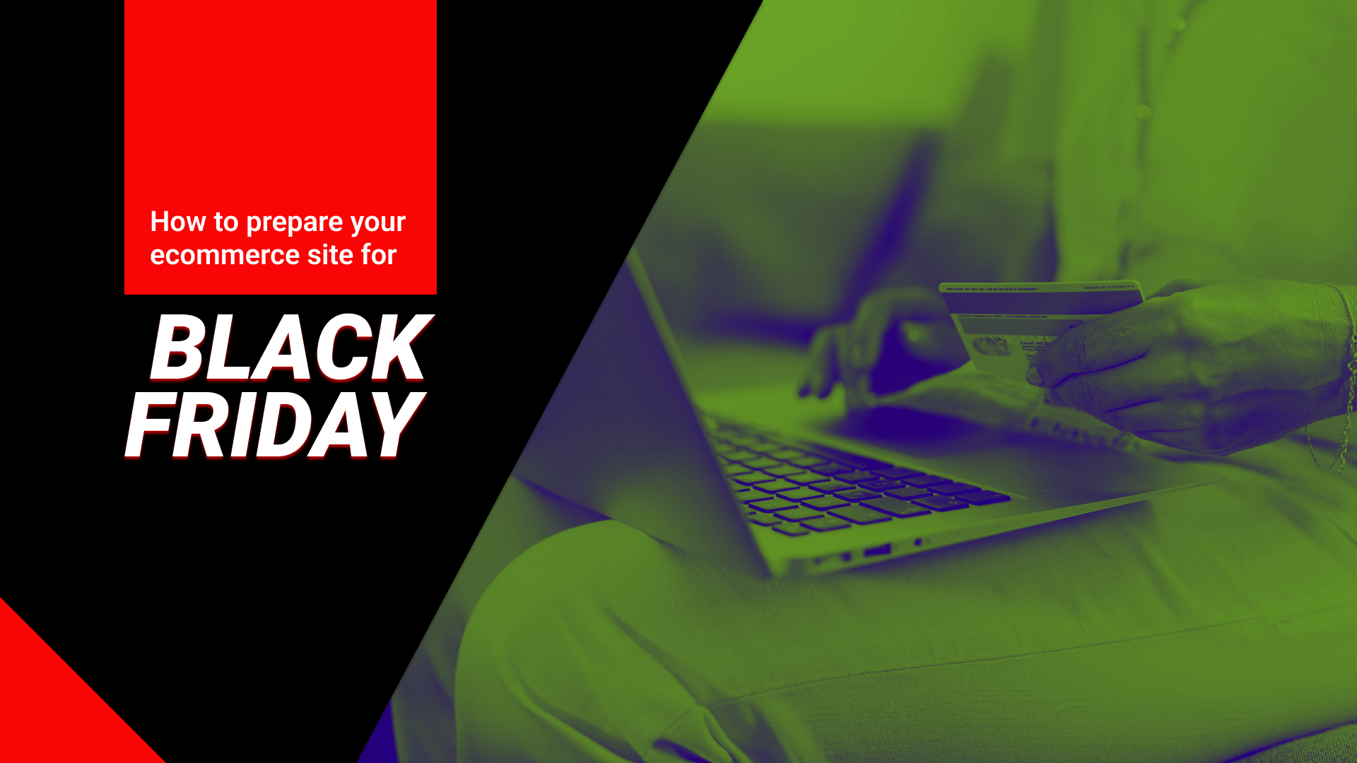 Black Friday Ecommerce: Cómo preparar tu tienda para la temporada de ventas más importante del año
