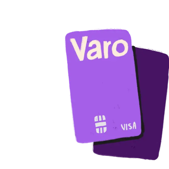 Varo - No Hidden Fees. High-Yield Savings. Credit Building.