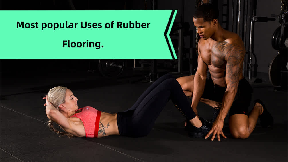 Uses of Rubber Flooring