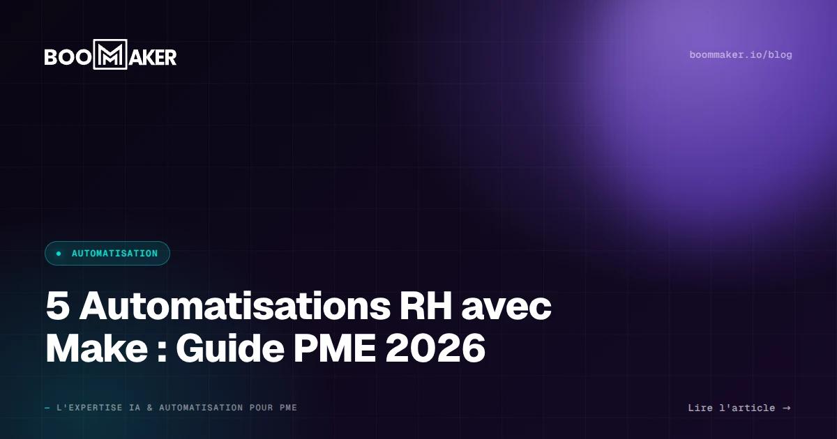 5 Automatisations RH avec Make : Guide PME 2026