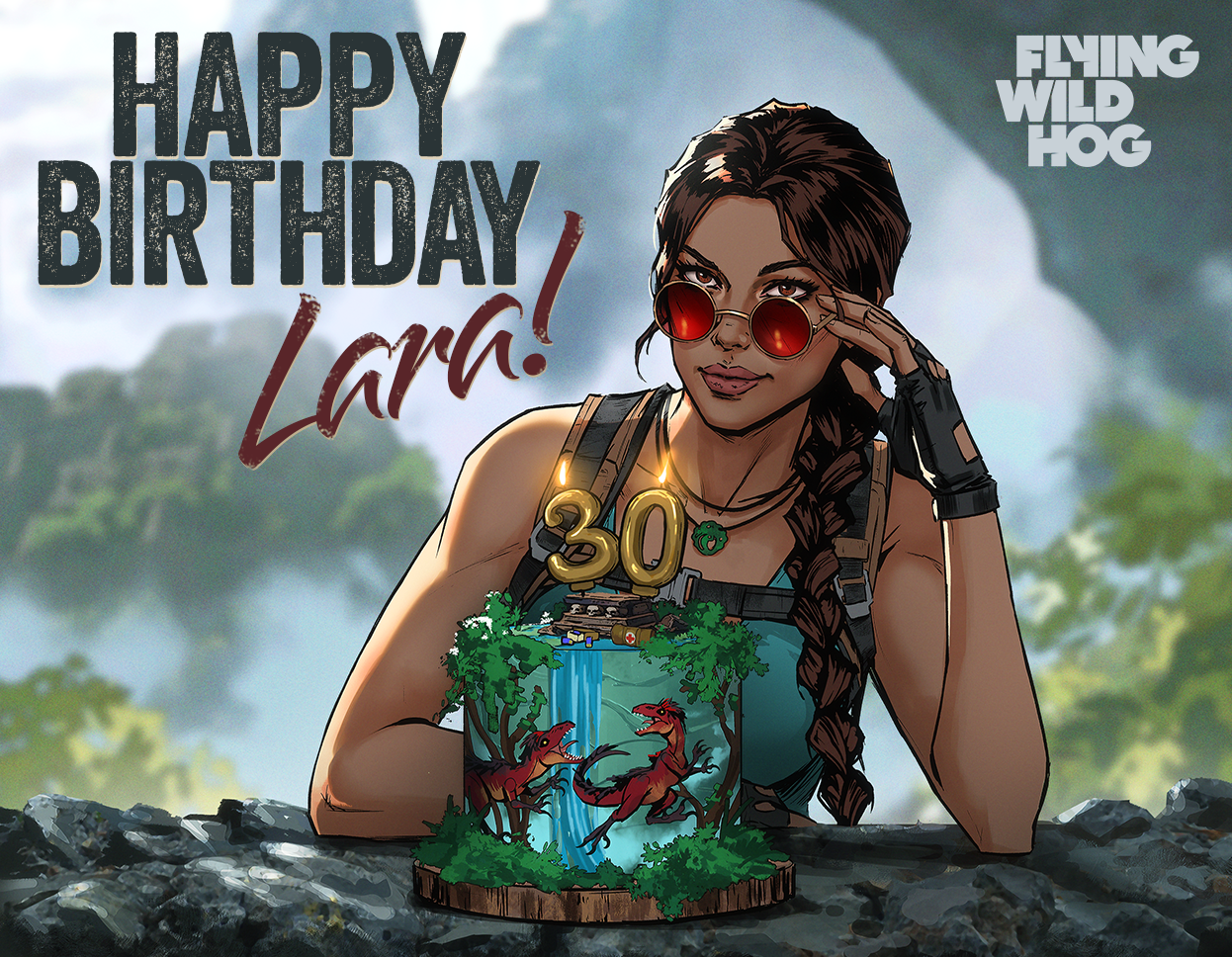 Tomb Raider | Happy Birthday, Lara Croft