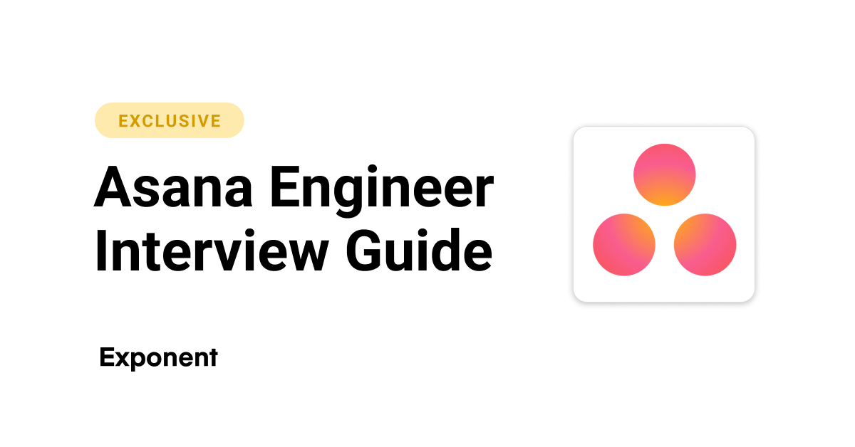 Asana Software Engineer Interview Guide Sample Questions 2024