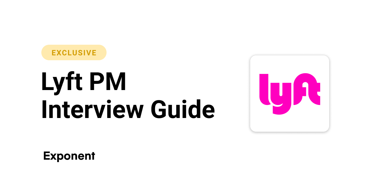 Lyft Product Manager PM Interview Guide Sample Questions 2024