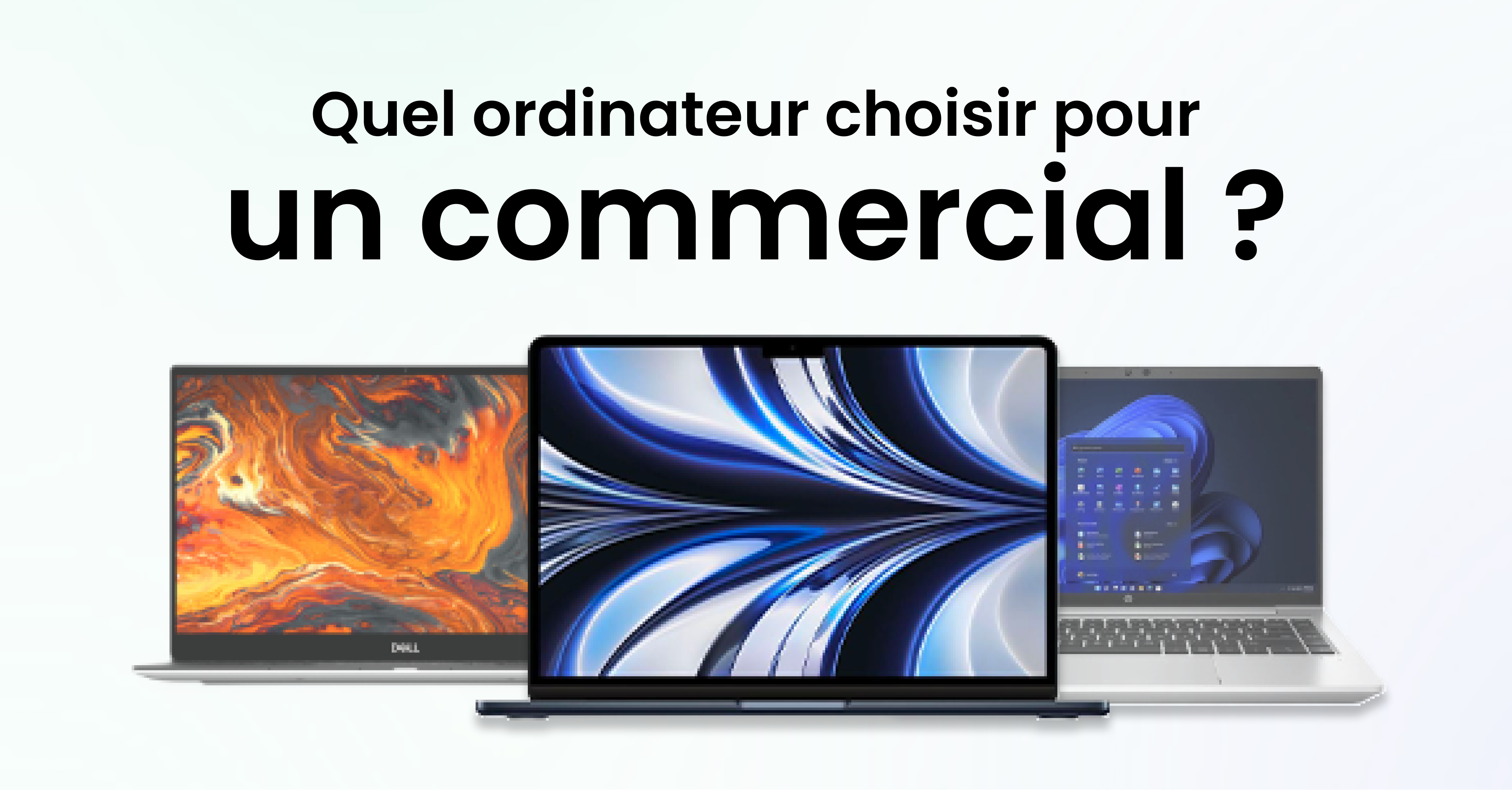 Quel-ordinateur-pour-un-commercial