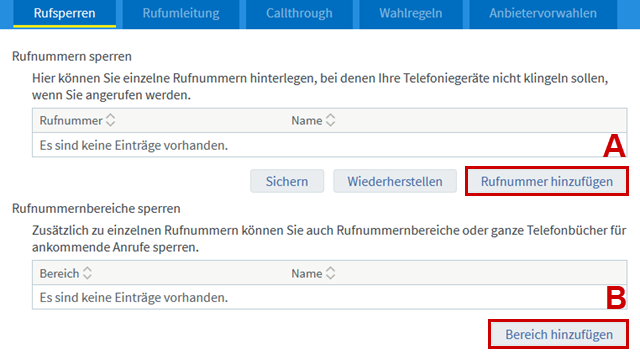 Unter Rufsperren sind die FElder Rufnummer hinzufügen und Bereich hinzufügen markiert