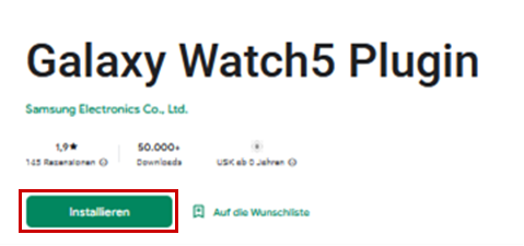 Galaxy Watch5 Plugin mit Rahmen um den Button Installieren