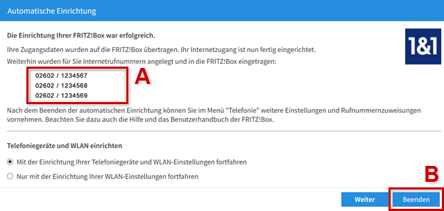 Bestätigung der erfolgreichen Einrichtung, Übersicht der angelegten Telefonnummern und Beenden-Button hervorgehoben