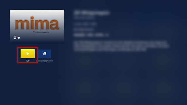 Sendungsinformationen, Play-Button ausgewählt und hervorgehoben
