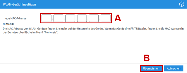 Dialog zum Hinzufügen eines WLAN-Geräts, Eingabefeld für MAC-Adresse und Übernehmen-Button hervorgehoben