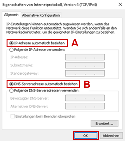 Ansicht der Eigenschaften des Internetprotokolls: IP-Adresse automatisch beziehen (A) und DNS-Serveradresse automatisch beziehen (B) hervorgehoben