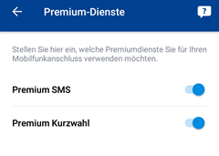 Abbildung Premium-Dienste: Hier werden Premium SMS und Premium Kurzwahl aktiviert oder deaktiviert