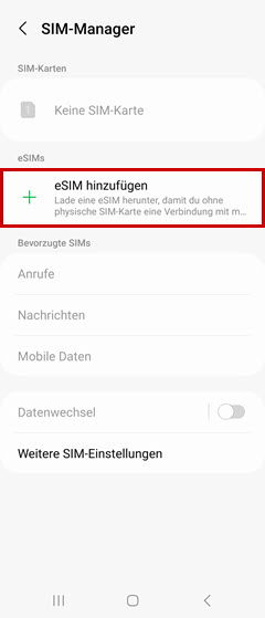 eSIM hinzufügen im SIM Manager