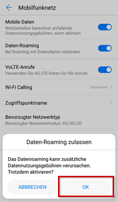 Mobilfunknetz: Daten-Roaming zulassen, OK ist hervorgehoben