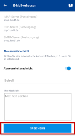 E-Mail-Adresseinstellungen, Texteingabefelder für Abwesenheitsnotiz geöffnet und Speichern-Button hervorgehoben