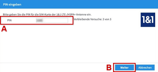 Eingabefeld für PIN ist mit rotem Rand und rotem A, "Weiter" ist mit rotem Rand und B gekennzeichnet.