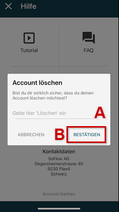 Account löschen in der SoFlow-App, Löschen eingeben und bestätigen