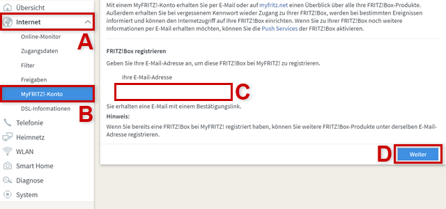 Internet > My FRITZ!-Konto anklicken, E-Mail-Adresse eingeben