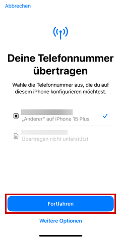 Fenster zum Übertragen der Telefonummer mit Rahmen um Fortfahren.