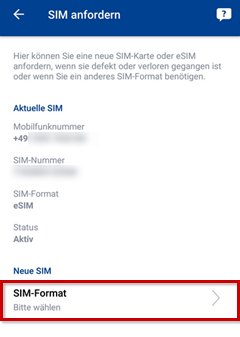 SIM anfordern: SIM-Format hervorgehoben