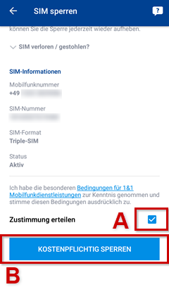 SIM Sperren, "Zustimmung erteilen" (blauer Haken) mit rotem Rand und A-, "KOSTENPFLICHTIG SPERREN"-Button mit rotem Rand und B hervorgehoben.