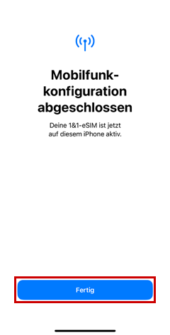 Mobilfunkkonfiguration auf dem gewünschten iPhone abgeschlossen