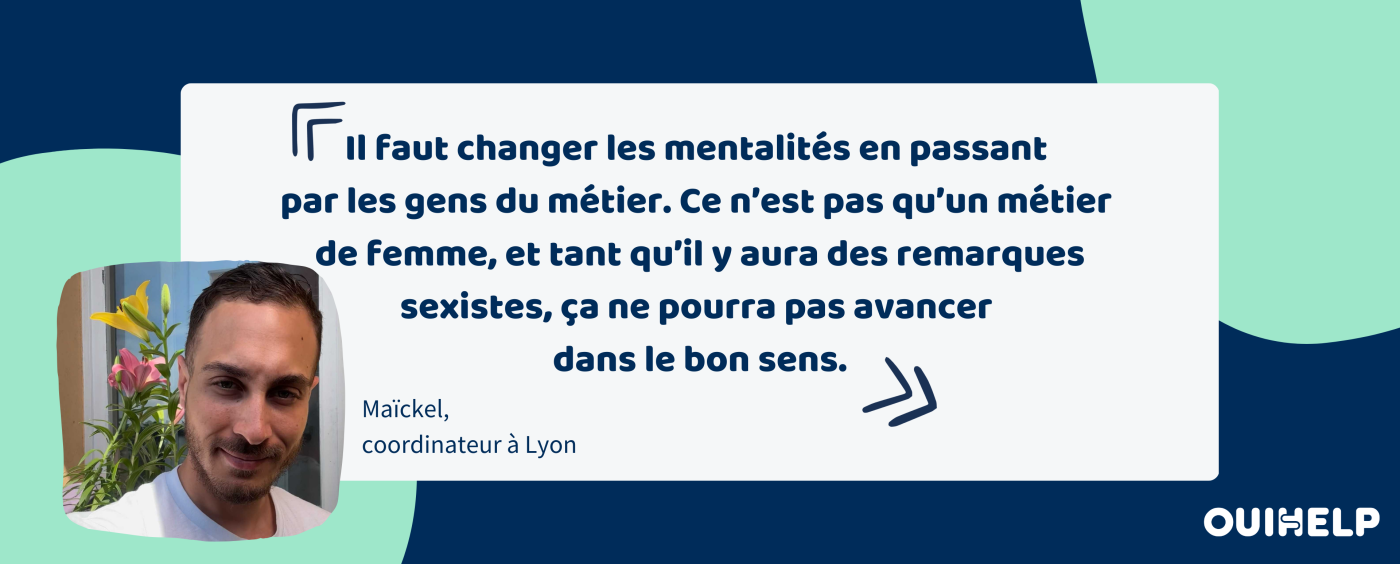 Découvrez le témoignage de Maïckel, ancien auxiliaire de vie et aujourd'hui coordinateur chez Ouihelp Lyon.