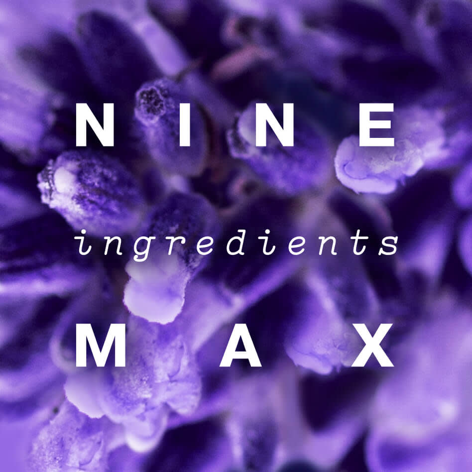 Macro shot of lavender flowers with white title "NINE ingredients MAX"