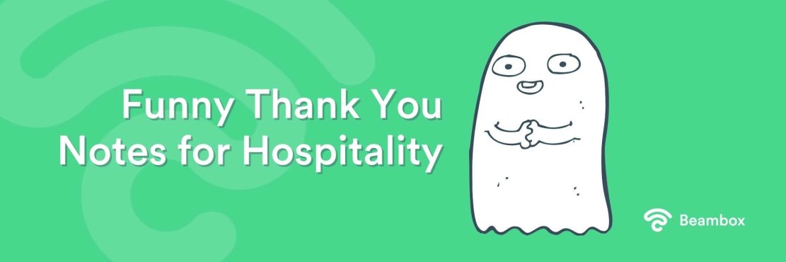 Funny Thank You Notes for Hospitality