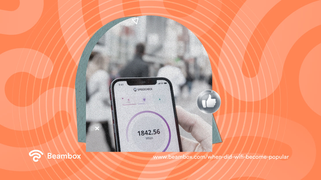When Did WiFi Become Popular | Beambox