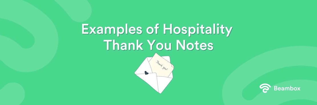 Examples of Hospitality Thank You Notes