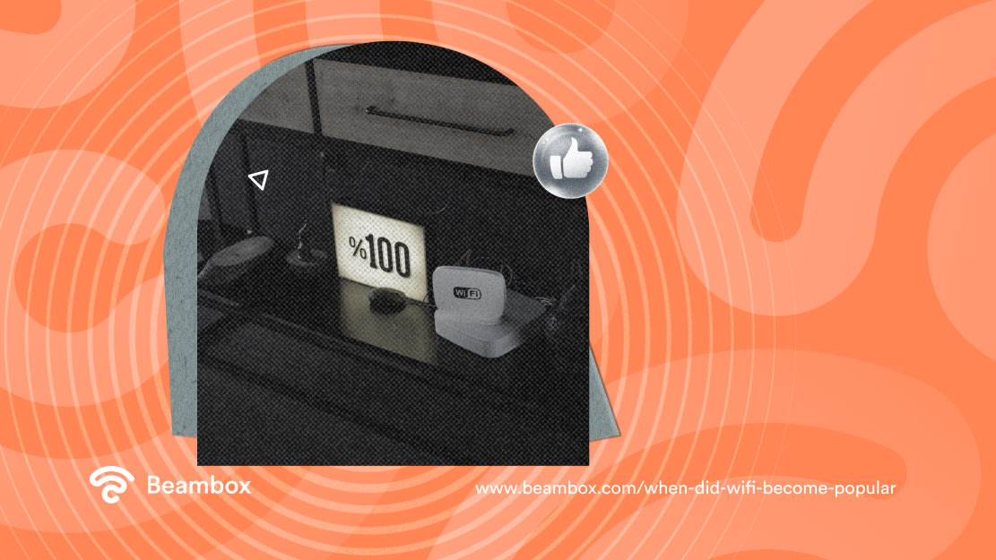 When Did WiFi Become Popular | Beambox