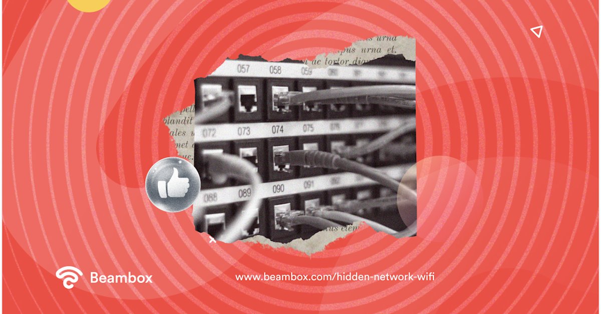 Hidden Network WiFi Detection And Removal Tips Beambox hidden-network-wifi-detection-and-removal-tips-beambox