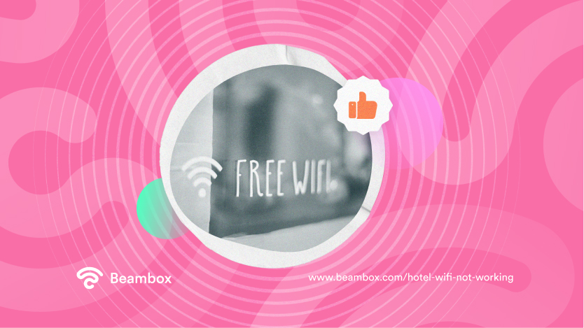 Hotel WiFi Not Working Beambox