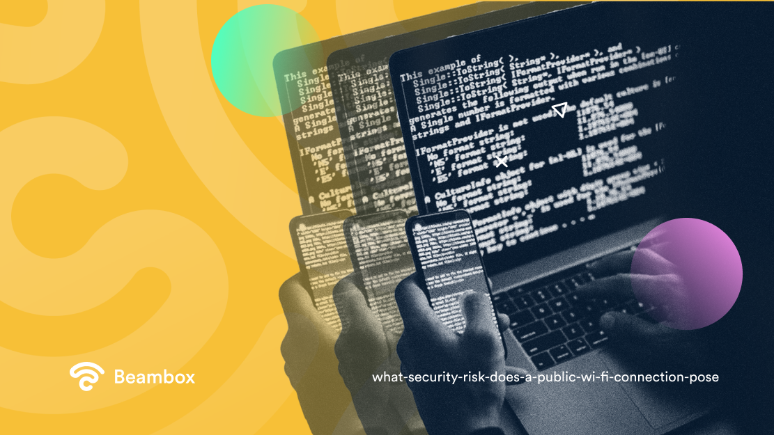 what security risk does a public wi-fi connection pose 