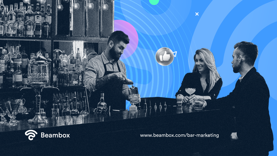 10 Bar Marketing Ideas and Strategies That Are Real Thirst Quenchers |  Beambox