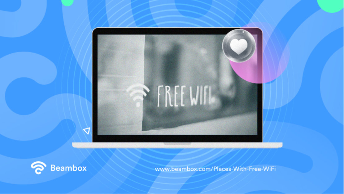 Top Spots For Free WiFi Your Ultimate Guide To WiFi Hopping Beambox Top Spots For Free Wifi Your Ultimate Guide To Wifi Hopping Beambox