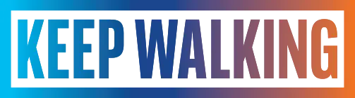 Keep Walking