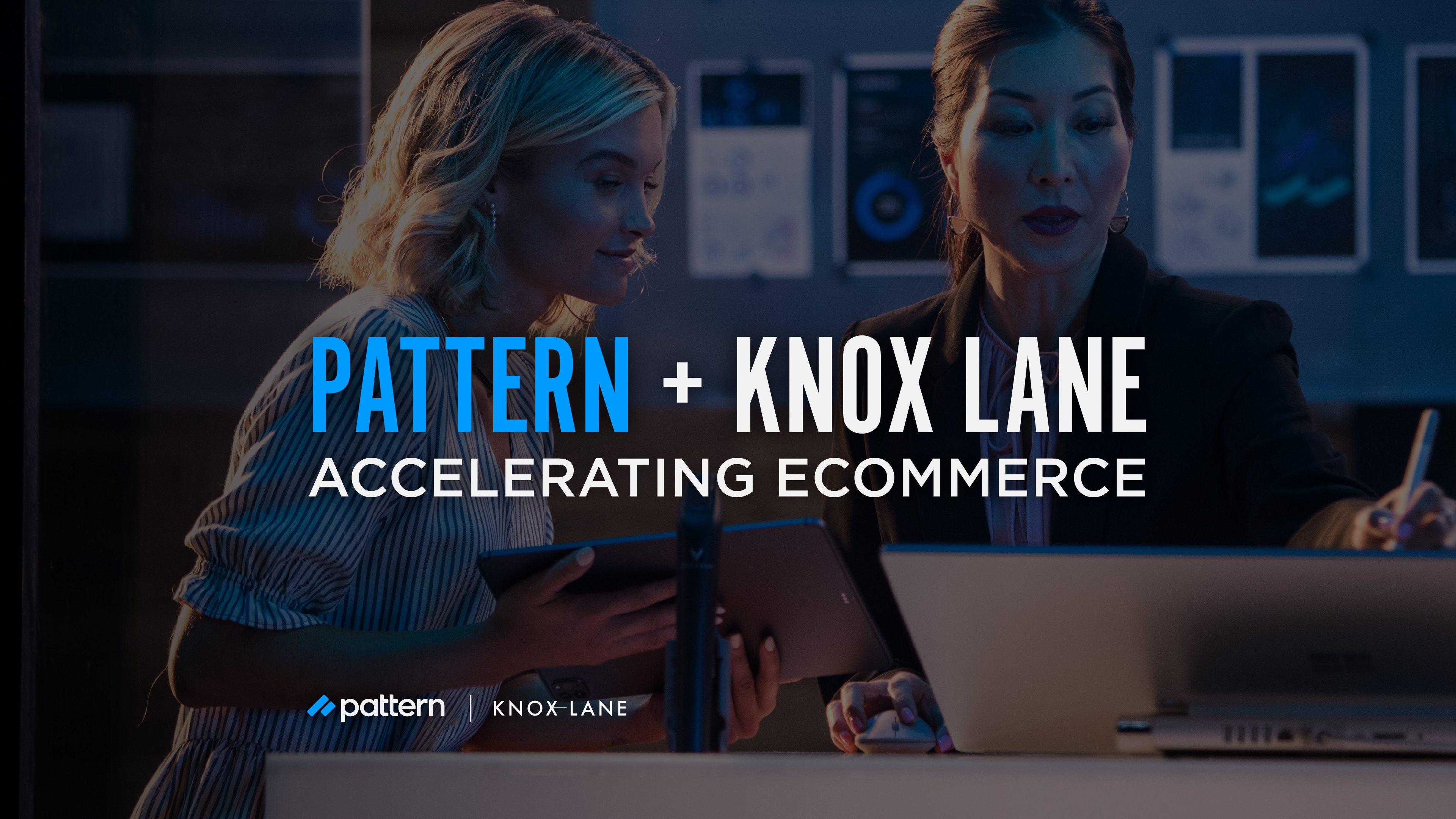 Pattern Secures $225M Growth Equity Investment led by Knox Lane