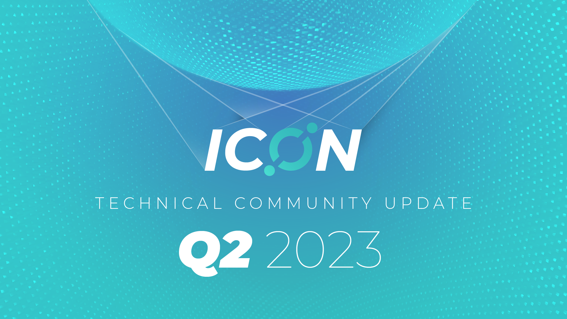 Icon Technical Community Update Q2 2023