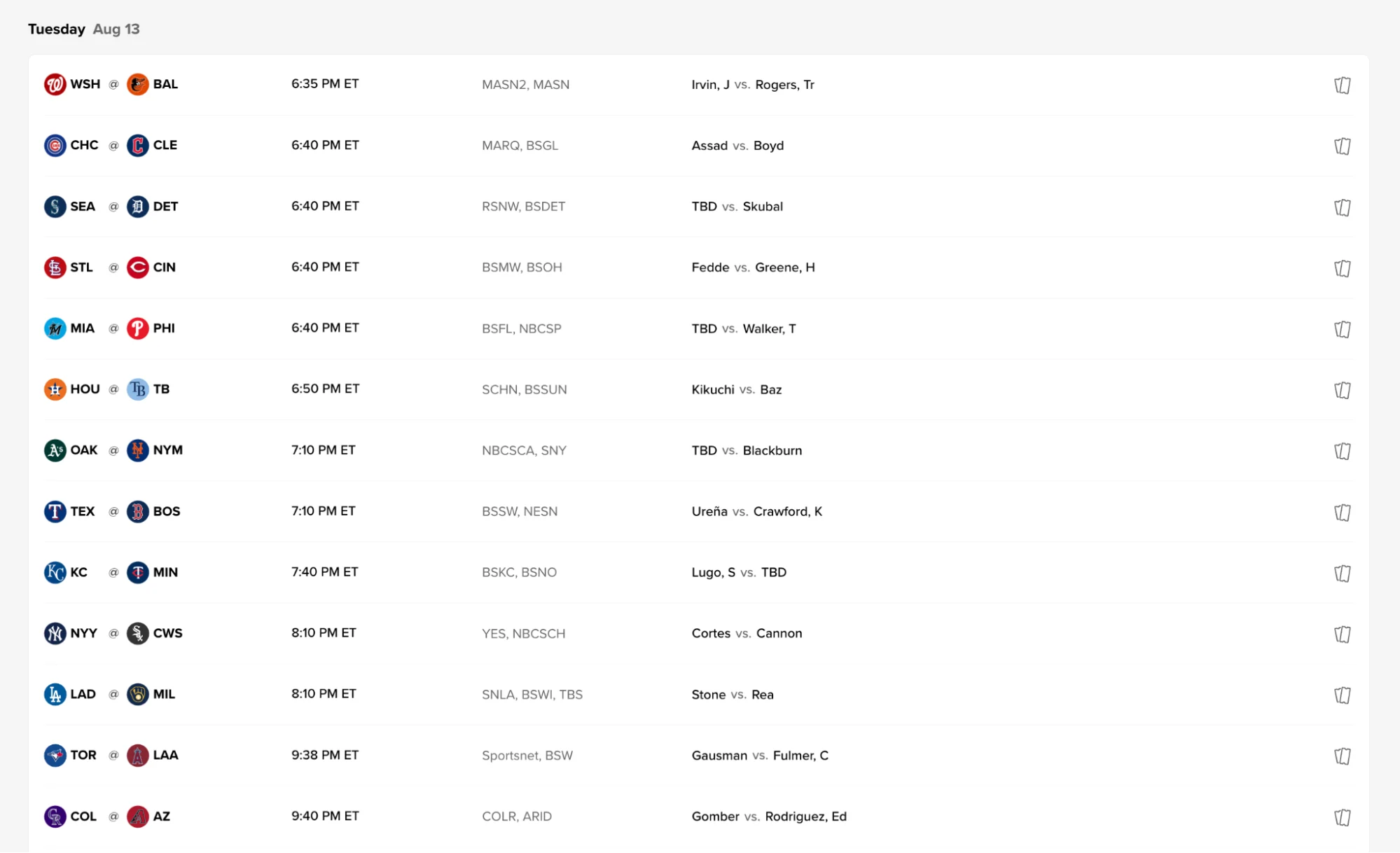 List of baseball games scheduled for Tuesday, with team matchups, times, and broadcast information