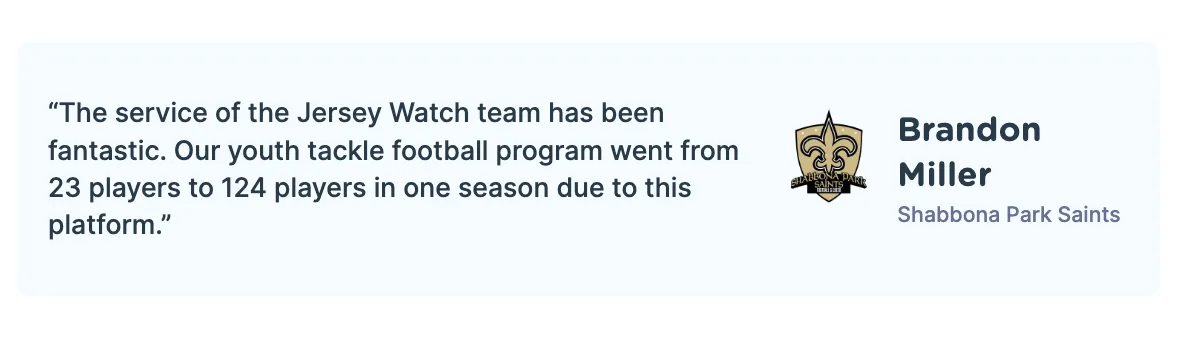 Testimonial about Jersey Watch's service in growing a youth football team.