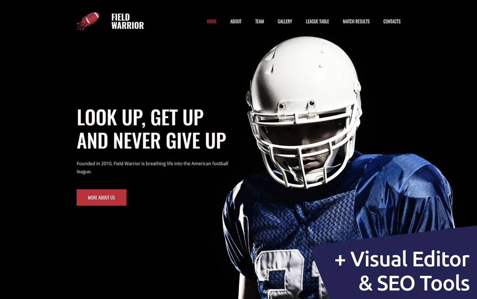 Football player wearing helmet with "Look up, get up and never give up" text.