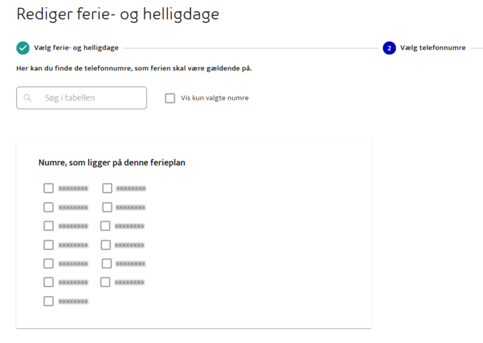 Vælg nummeret det skal gælde for 