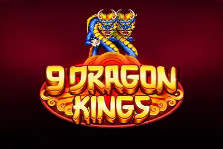 9 Dragon Kings